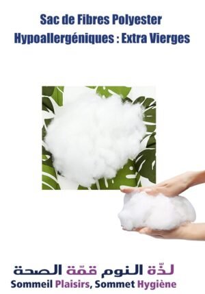 Sac de Fibres Polyester Hypoallergéniques : Extra Vierges