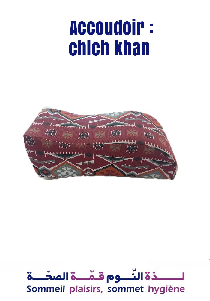 Accoudoir : Chich Khan