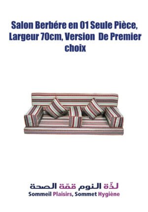 Salon Berbère en 01 seule Pièce, largeur 70 cm, Version de Premier Choix