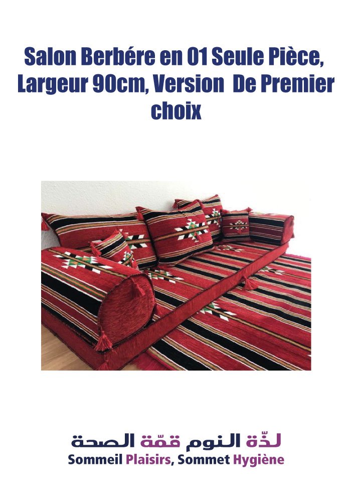 Salon Berbère en 01 seule Pièce, largeur 90 cm, Version de Premier Choix - Matelas Salon Berbère en 01 seule Pièce, largeur 90 cm, Version de Premier Choix