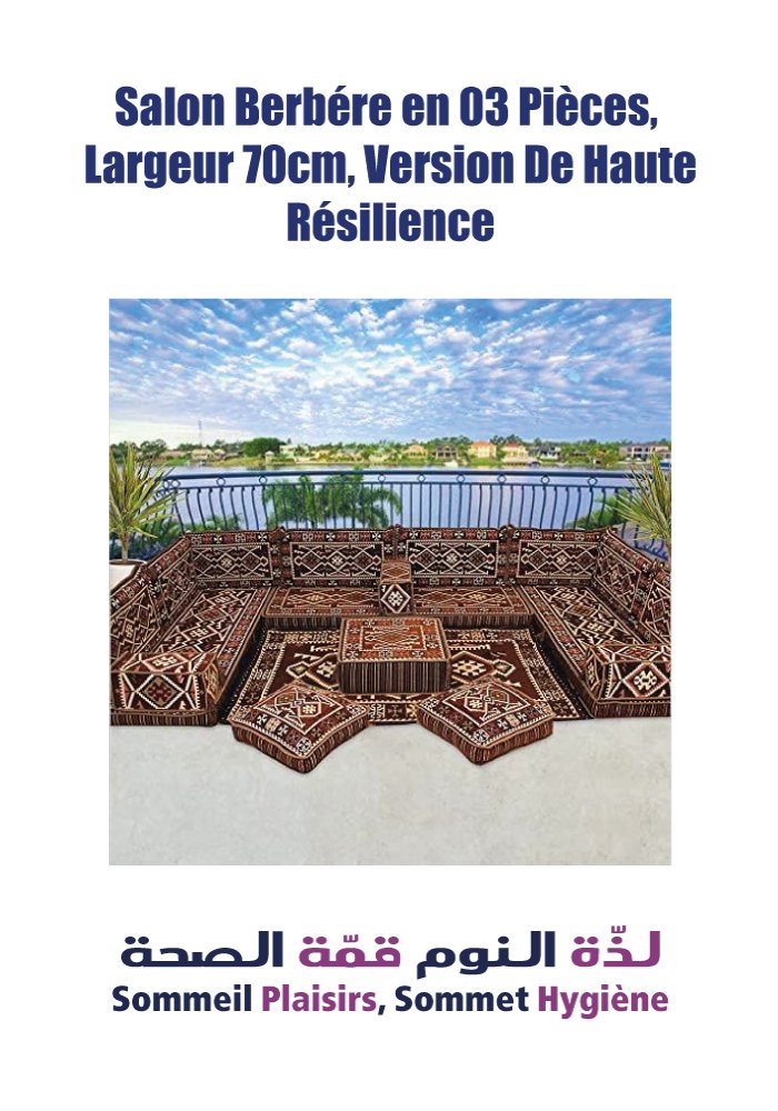 Salon Berbère en 03 Pièces, largeur 70 cm, Version de Haute Résilience - Matelas Salon Berbère en 03 Pièces, largeur 70 cm, Version de Haute Résilience