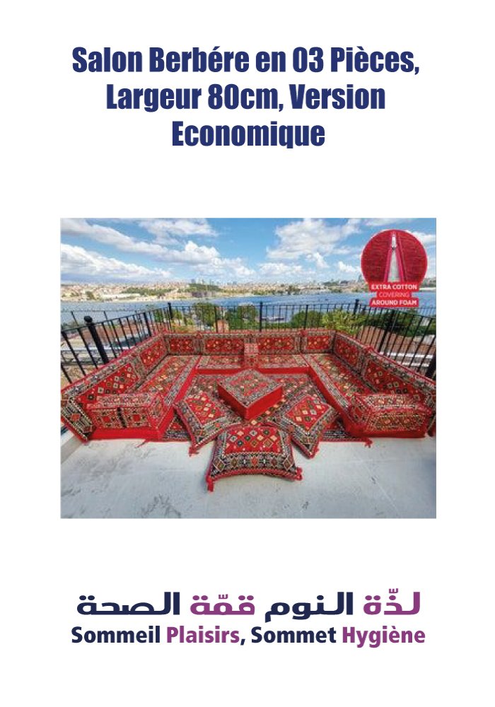 Salon Berbère en 03 Pièces, largeur 80 cm, Version Economique - Matelas Salon Berbère en 03 Pièces, largeur 80 cm, Version Economique