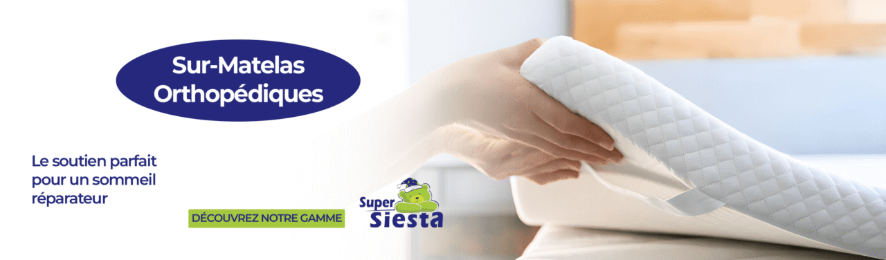 surmatélas orthopédiques